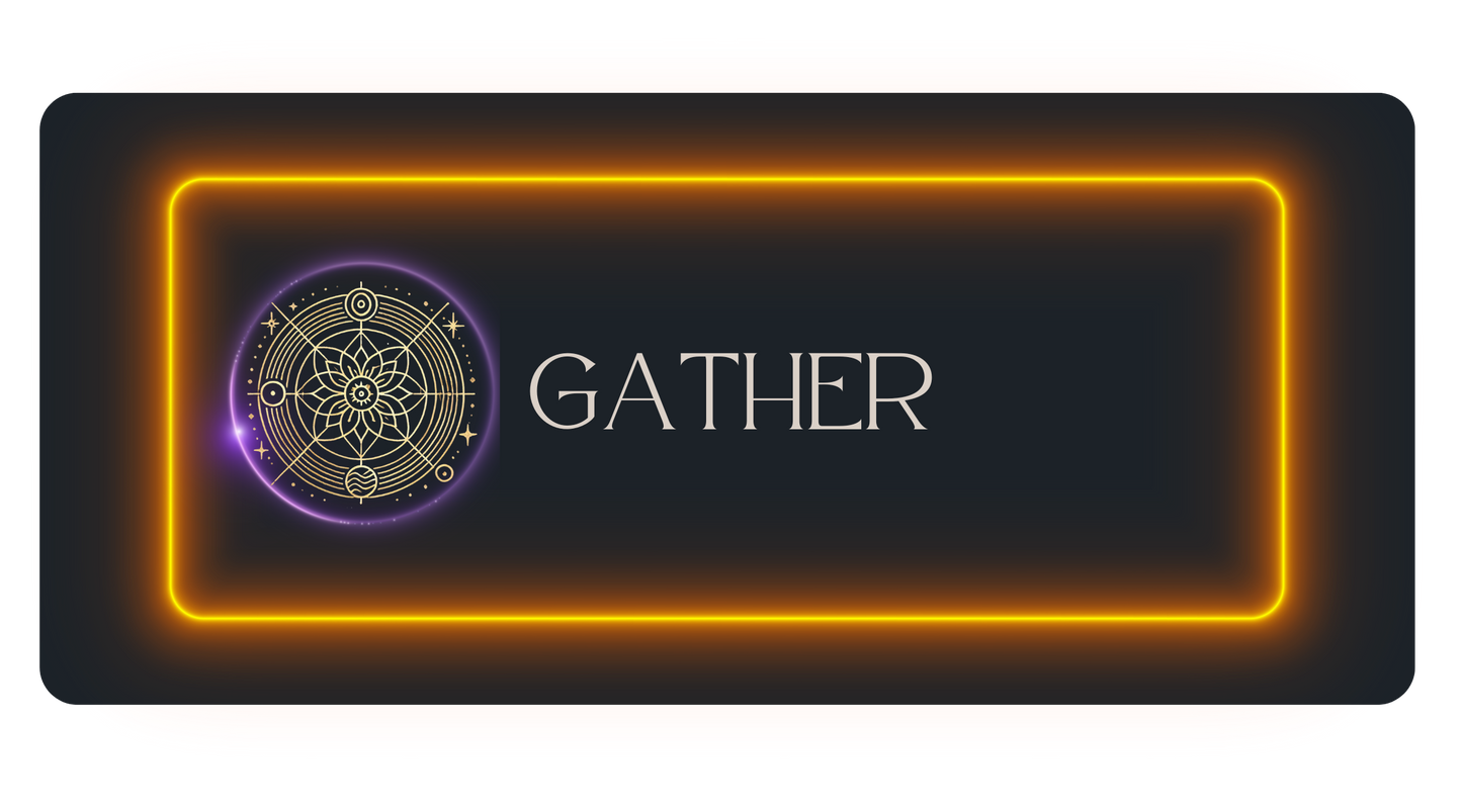 GATHER